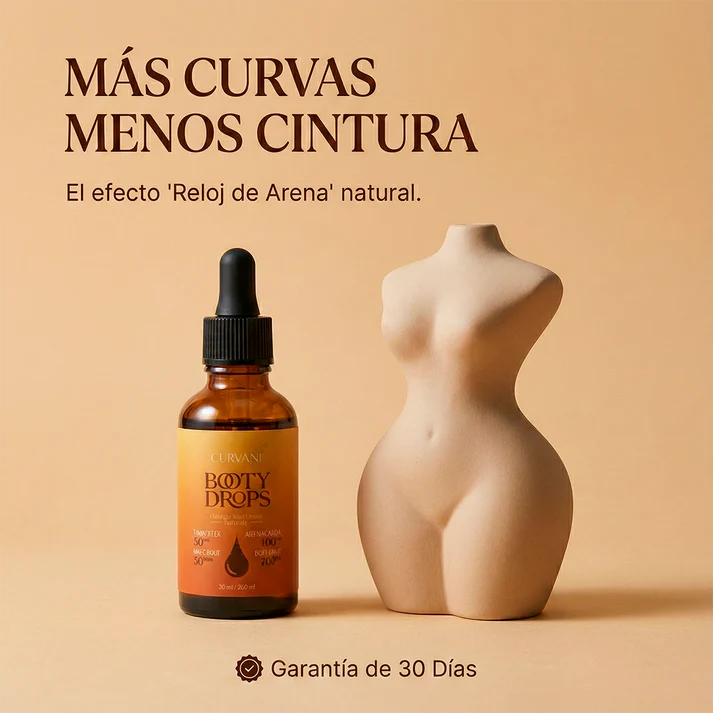 BOOTY DROPS — Tus curvas visibles en 30 días, sin cirugía.